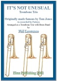 IT'S NOT UNUSUAL - Trombone Trio - Parts & Score