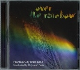 OVER THE RAINBOW - CD, BRASS BAND CDs