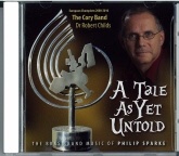 A TALE AS YET UNTOLD - CD, BRASS BAND CDs