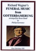 FUNERAL MUSIC from Gotterdamerung - Parts & Score
