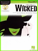 WICKED for Trumpet with CD Acompaniment, BOOKS with CD Accomp.