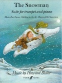 THE SNOWMAN, Suite for Trumpet & Piano