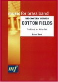 COTTON FIELDS - Parts & Score, Beginner/Youth Band