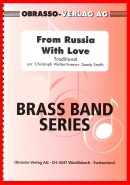 FROM RUSSIA WITH LOVE - Parts & Score, LIGHT CONCERT MUSIC, ANNUAL SPRING SALE 2023