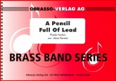 PENCIL FULL OF LEAD, A - Parts & Score, Pop Music