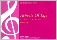 ASPECTS OF LIFE - Trombone Solo - Score only, SOLOS - Trombone