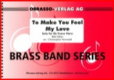 TO MAKE YOU FEEL MY LOVE - Eb.Horn Solo - Parts & Score