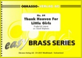 THANK HEAVEN for LITTLE GIRLS - Easy Brass #64 Parts & Score, SUMMER 2020 SALE TITLES, Beginner/Youth Band