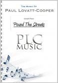 POUND THE STREETS - Parts & Score, LIGHT CONCERT MUSIC