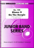 BLAME IT ON THE BOOGIE - Junior Band Series No.108 Pts & Sc., Flex Brass, FLEXI - BAND