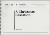 CHRISTMAS CASSATION, A - Parts & Score, Christmas Music