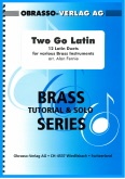 TWO GO LATIN - 12 Latin Duets for various Brass Instruments, Duets