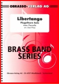 LIBERTANGO - Flugel Horn Solo - Parts & Score, SOLOS - FLUGEL HORN