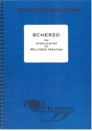 SCHERZO for Brass Quartet - Parts & Score, Quartets, WILFRED HEATON EDITION