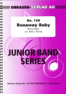 RUNAWAY BABY - Junior Band Series # 128 - Parts & Score, Flex Brass, FLEXI - BAND