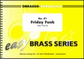 FRIDAY FUNK - Easy Brass Band Series #81 - Parts & Score, Beginner/Youth Band
