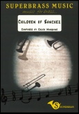 CHILDREN of SANCHEZ - Ten Part Brass - Parts & Score, SUPERBRASS 10 Part