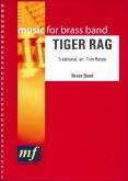 TIGER RAG - Parts & Score, LIGHT CONCERT MUSIC