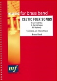 CELTIC FOLK SONGS - Parts & Score, LIGHT CONCERT MUSIC, Music of BRUCE FRASER