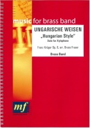 HUNGARIAN STYLE - Xylophone Solo - Parts & Score, SOLOS - Xylophone, Music of BRUCE FRASER