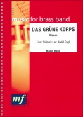 DAS GRUNE KORPS ( March) - Parts & Score, MARCHES