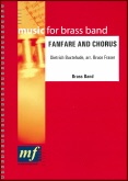 FANFARE and CHORUS - Parts & Score, LIGHT CONCERT MUSIC, Music of BRUCE FRASER