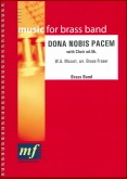 DONA NOBIS PACEM ( with optional choir) - Parts & Score, Choir & Band/ Choral, Music of BRUCE FRASER