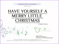 HAVE YOURSELF A MERRY LITTLE CHRISTMAS - Parts & Score, Christmas Music