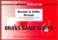 DREAM A LITTLE DREAM - Parts & Score, Pop Music