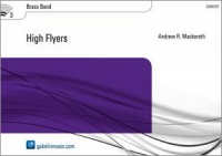 HIGH FLYERS - Parts & Score, Large Brass Ensemble, SUMMER 2020 SALE TITLES