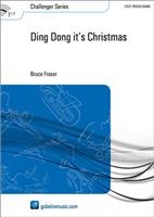 DING DONG IT'S CHRISTMAS - Score only, Christmas Music, Music of BRUCE FRASER