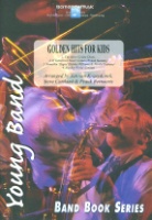 GOLDEN HITS FOR KIDS - Parts & Score, Beginner/Youth Band