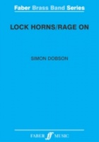 LOCK HORNS / RAGE ON - Parts & Score