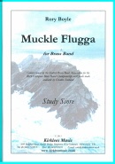 MUCKLE FLUGGA - Parts & Score, TEST PIECES (Major Works)