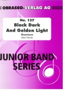 BLACK DARK and GOLDEN LIGHT - Parts & Score, FLEXI - BAND