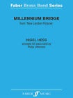 MILLENIUM BRIDGE - Parts & Score, LIGHT CONCERT MUSIC