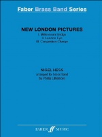 NEW LONDON PICTURES - Parts & Score, TEST PIECES (Major Works)