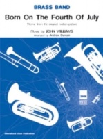 BORN ON THE FOURTH OF JULY - Parts & Score