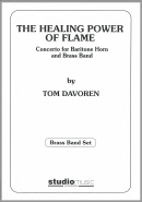 HEALING POWER OF FLAME, THE - Parts & Score, SOLOS - Baritone