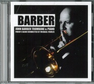 BARBER - John Barber Trombone & Piano - CD, BRASS BAND CDs