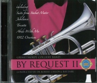 BY REQUEST II - Grimethorpe Colliery Band - CD