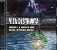 VITA DESTRUCTA - Brighouse and Rastrick Band - CD