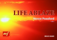 LIFE ABLAZE - Parts & Score, TEST PIECES (Major Works)