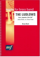 LUDLOWS, THE - Parts & Score, TV&Shows, Music of BRUCE FRASER