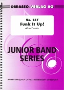 FUNK IT UP! - Junior Band Series No.157 Pts. & Sc., FLEXI - BAND