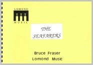 SEAFARERS; The - Score only, Music of BRUCE FRASER, TEST PIECES (Major Works)