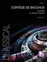 CORTèGE DE BACCHUS - Parts & Score, LIGHT CONCERT MUSIC