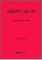 ARROWS ABLAZE - Parts & Score, LIGHT CONCERT MUSIC