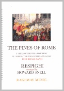 PINES of ROME, The - Parts & Score, LIGHT CONCERT MUSIC, Howard Snell Music