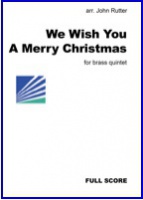WE WISH YOU A MERRY CHRISTMAS - Parts & Score, Quintets